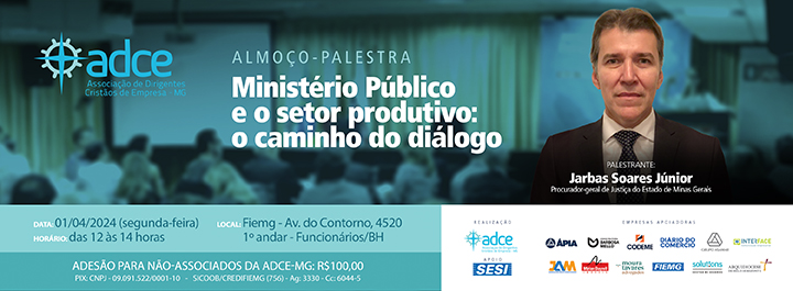 ALMOÇO-PALESTRA ADCE-MG – 01/04/2024